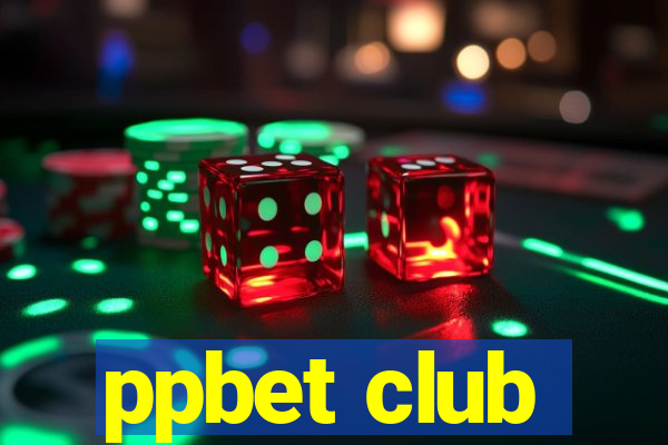 ppbet club